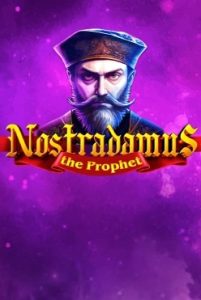 Nostradamus: The Prophet