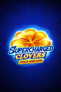 Supercharged Clovers: Hold and Win